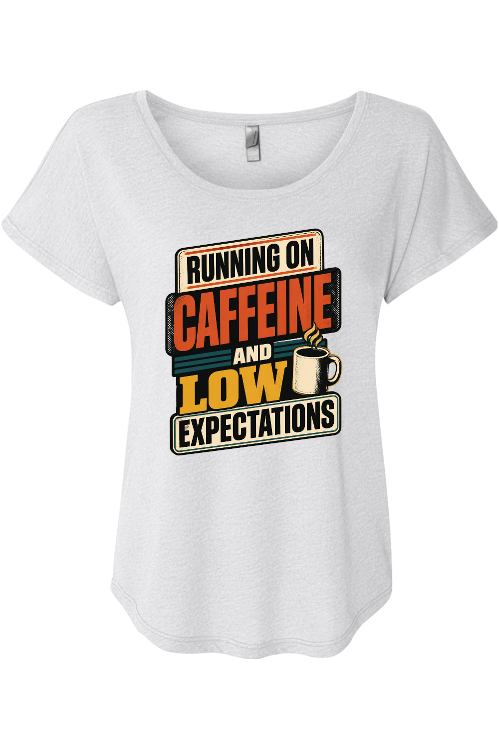 Running on caffeine and low expectations Women's Triblend Dolman Tee