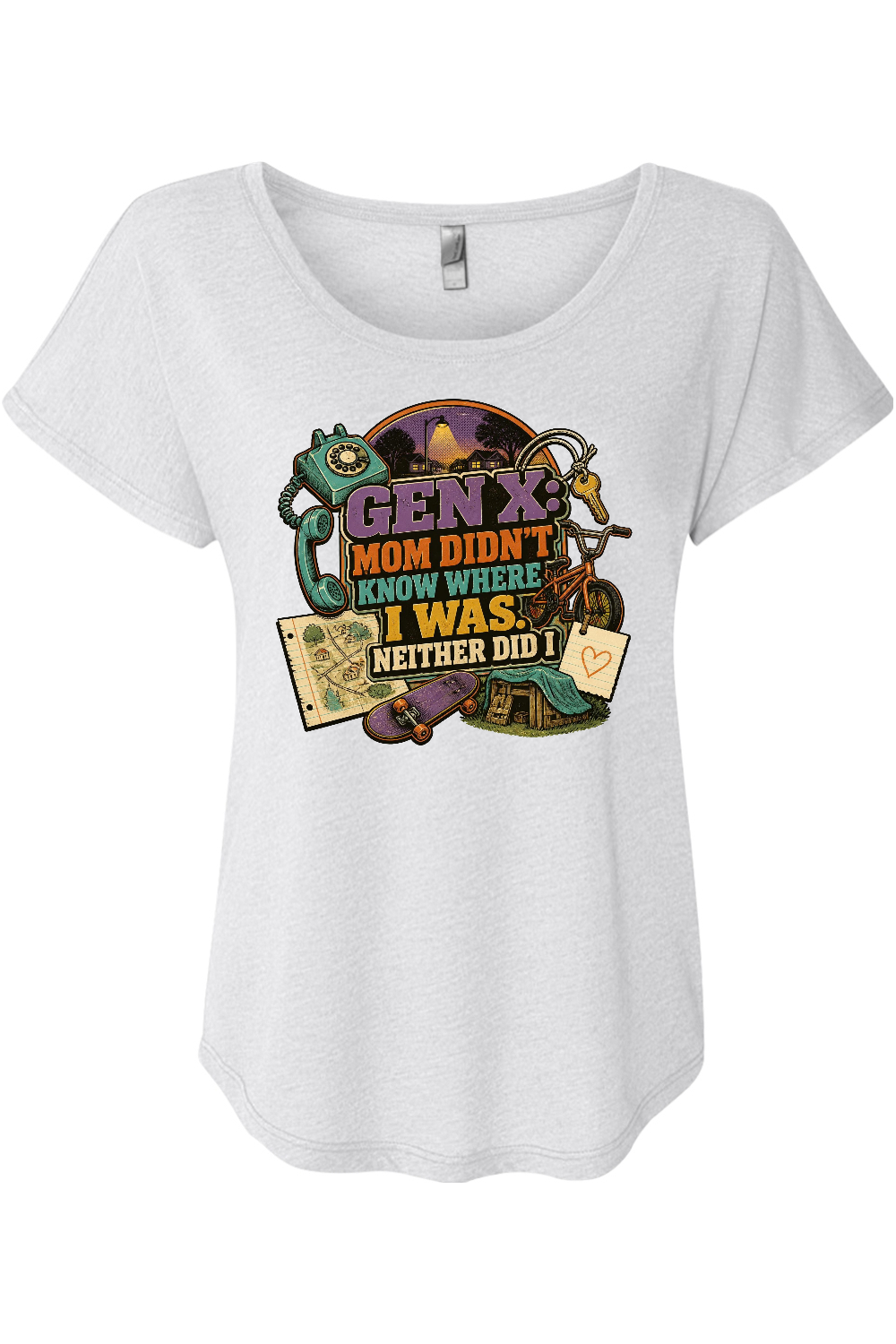 GEN X MOM DIDN’T KNOW WHERE I WAS. NEITHER DID I Women's Triblend Dolman Tee