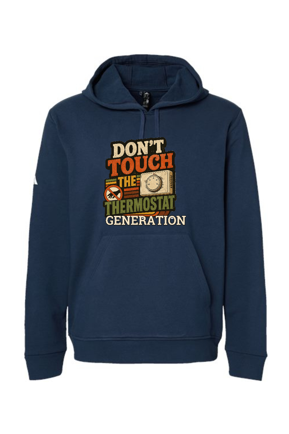 Adidas Fleece Hooded Sweatshirt: Don't Touch the Thermostat Generation