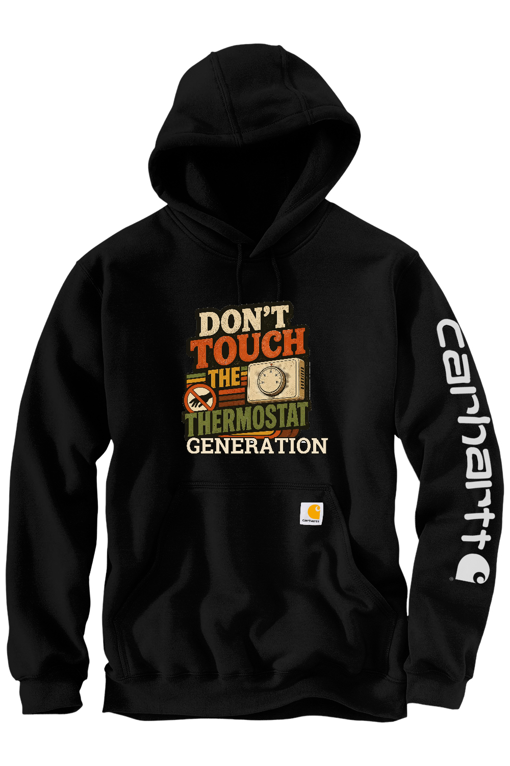Carhartt Midweight Hooded Sweatshirt: Don't Touch the Thermostat Generation