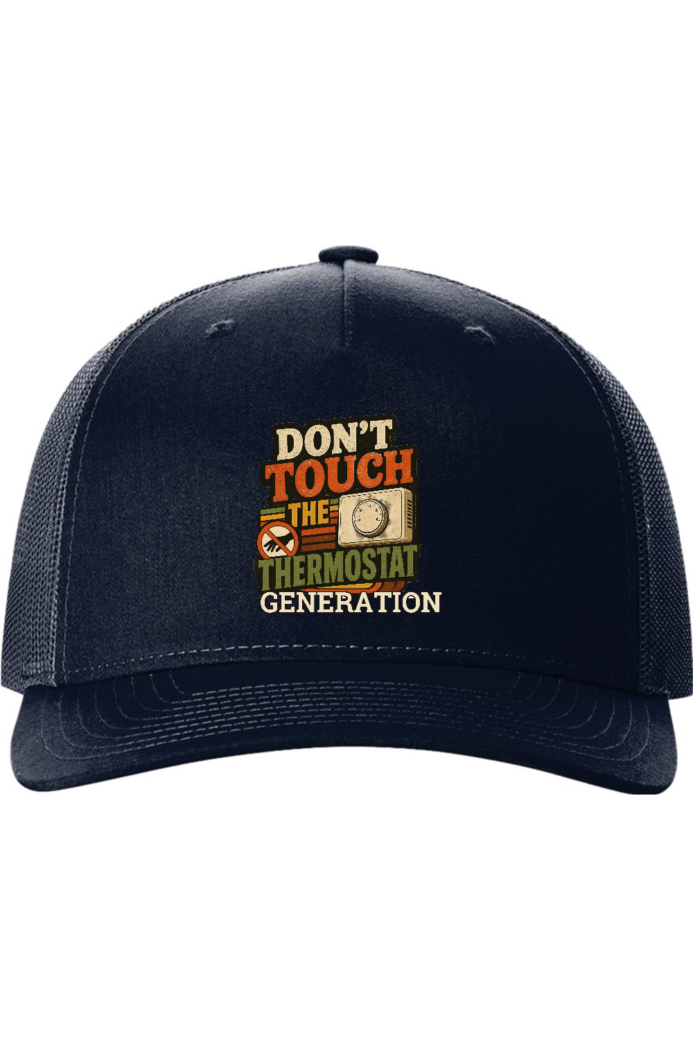 Richardson Trucker Cap: Don't Touch the Thermostat Generation
