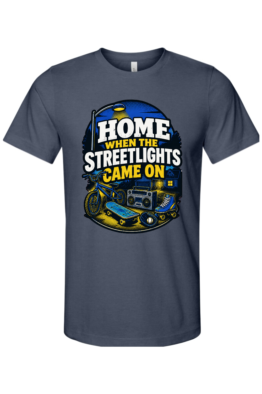 HOME WHEN THE STREETLIGHTS CAME ON Gen X Edition Tee
