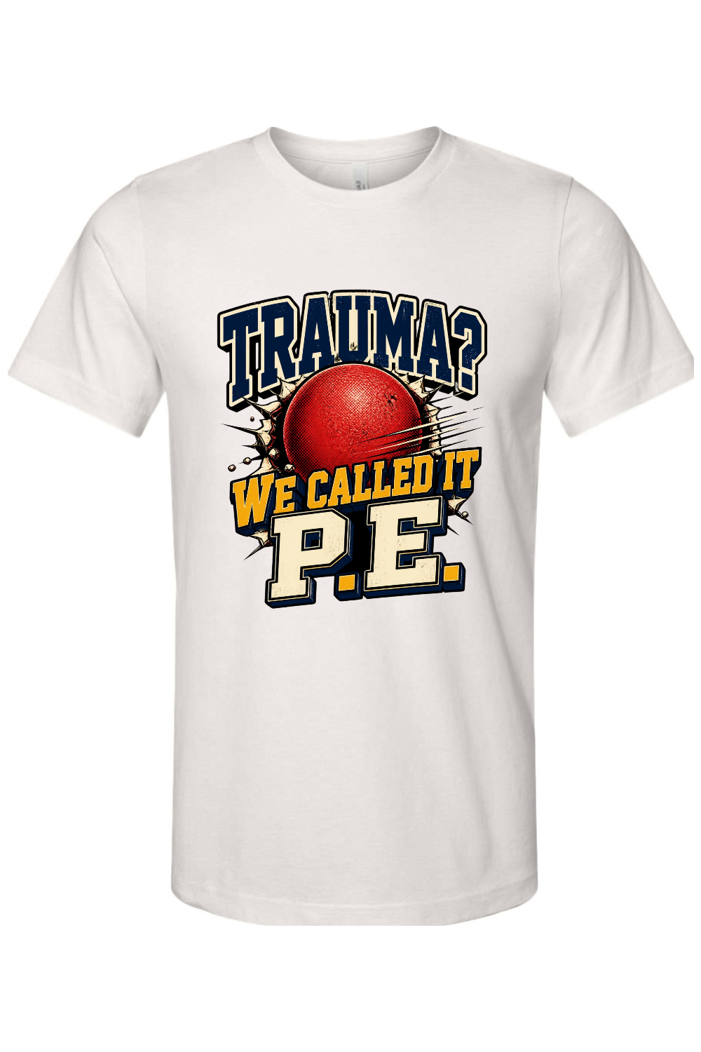 TRAUMA WE CALLED IT P.E. Gen X Edition Tee