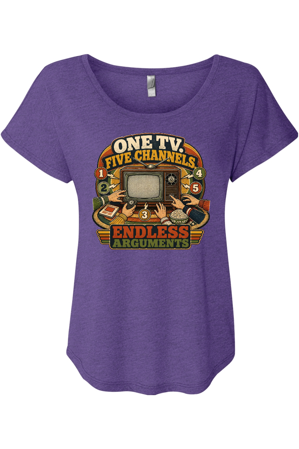 ONE TV. FIVE CHANNELS. ENDLESS ARGUMENTS Women's Triblend Dolman Tee