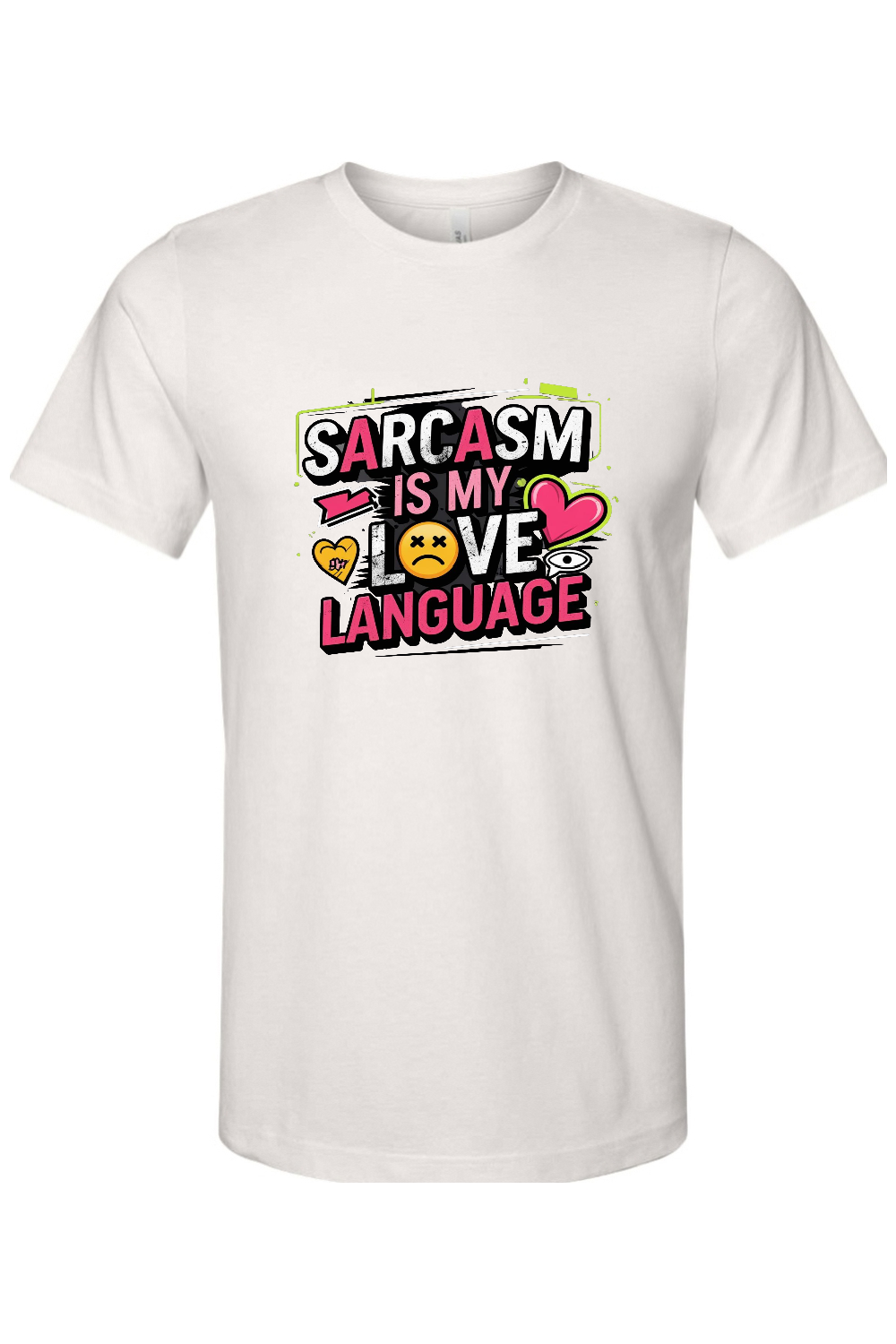 Sarcasm Love Language Gen X Edition Tee
