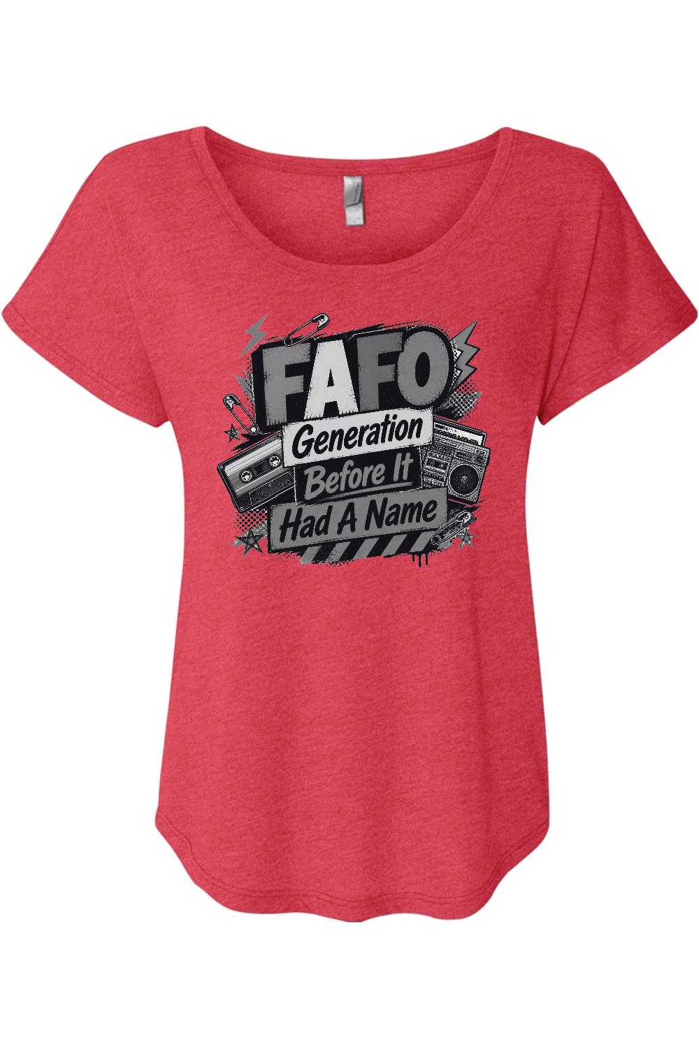 FAFO Generation Before It Had A Name Women's Triblend Dolman Tee