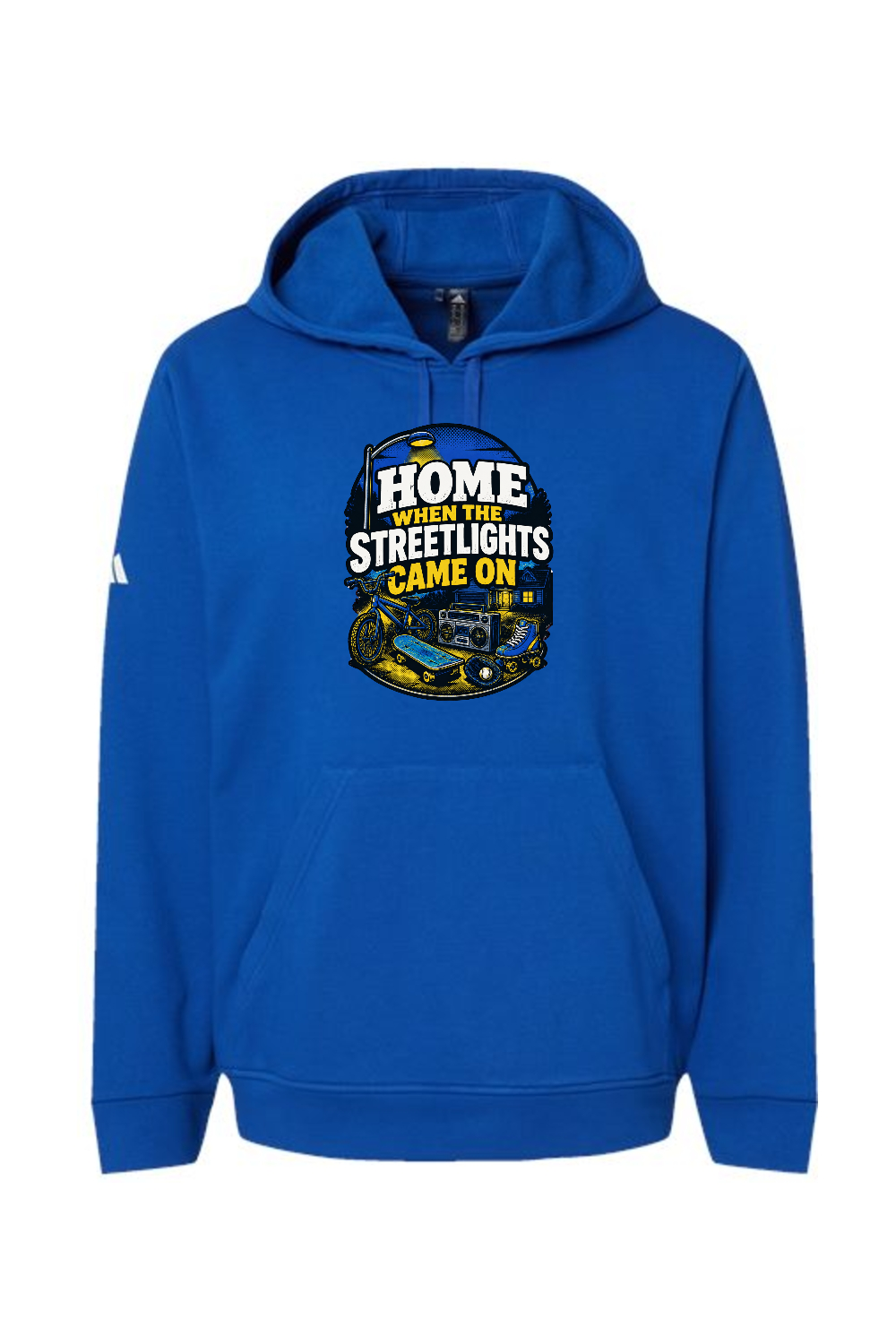 Adidas Fleece Hooded Sweatshirt: HOME WHEN THE STREETLIGHTS CAME ON