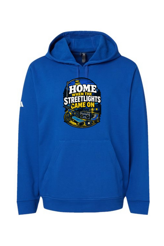 Adidas Fleece Hooded Sweatshirt: HOME WHEN THE STREETLIGHTS CAME ON