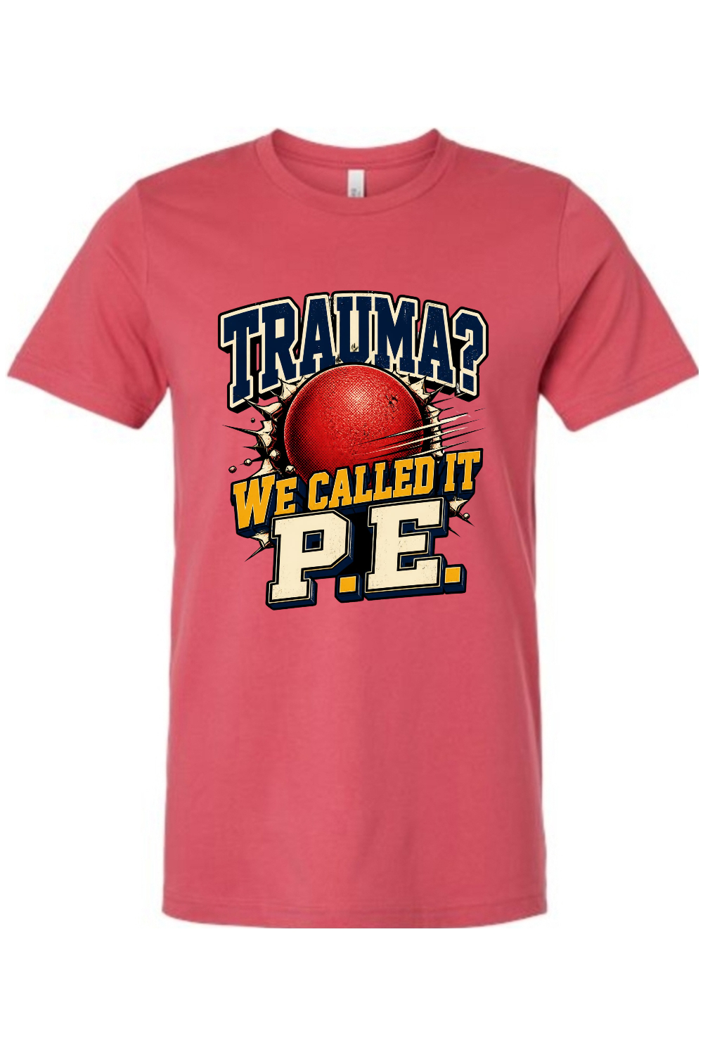 TRAUMA WE CALLED IT P.E. Gen X Edition Tee