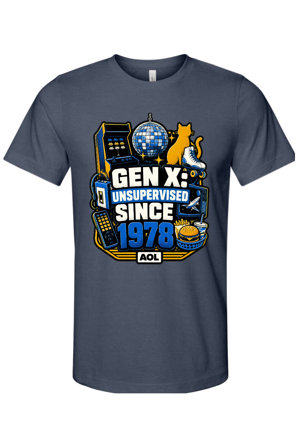 GEN X UNSUPERVISED SINCE 1978 Gen X Edition Tee