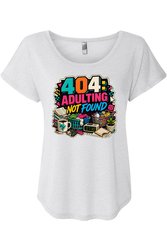 404 Adulting Not Found Women's Triblend Dolman Tee