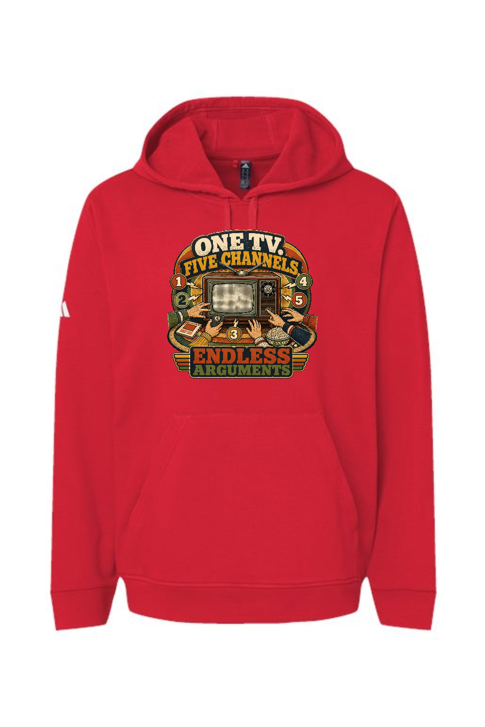 Adidas Fleece Hooded Sweatshirt: ONE TV. FIVE CHANNELS. ENDLESS ARGUMENTS