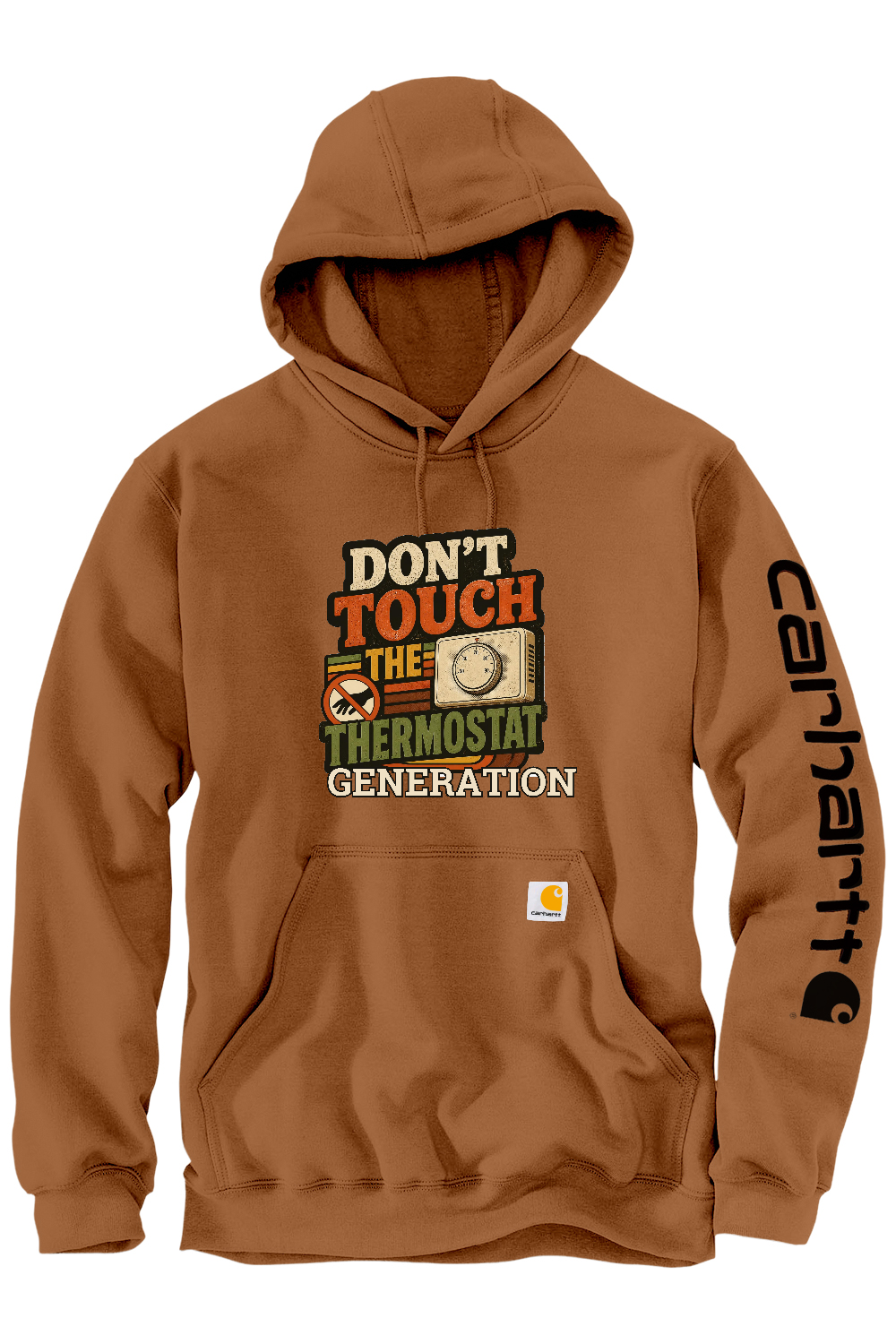 Carhartt Midweight Hooded Sweatshirt: Don't Touch the Thermostat Generation
