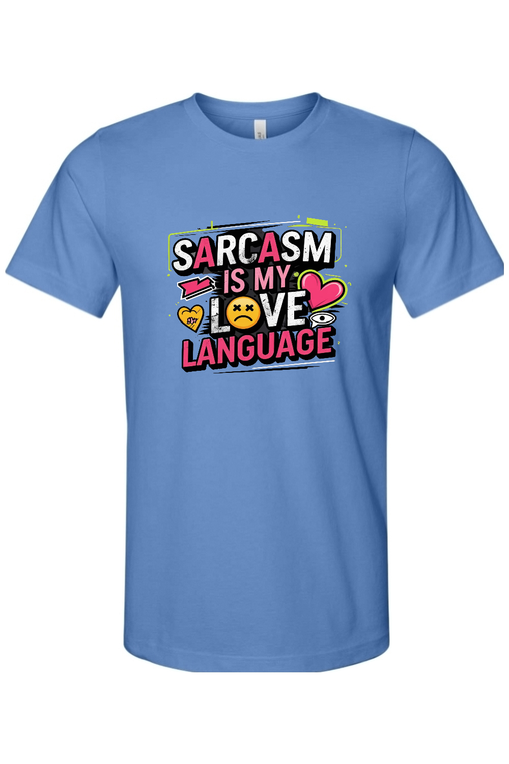 Sarcasm Love Language Gen X Edition Tee