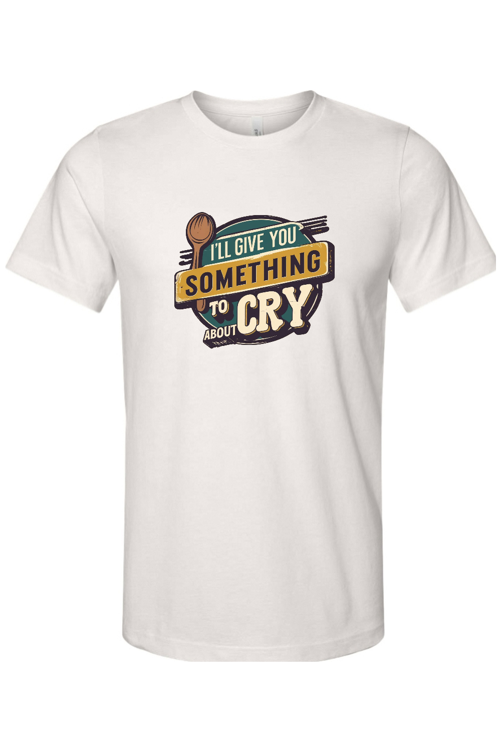 Something To Cry About Gen X Edition Tee