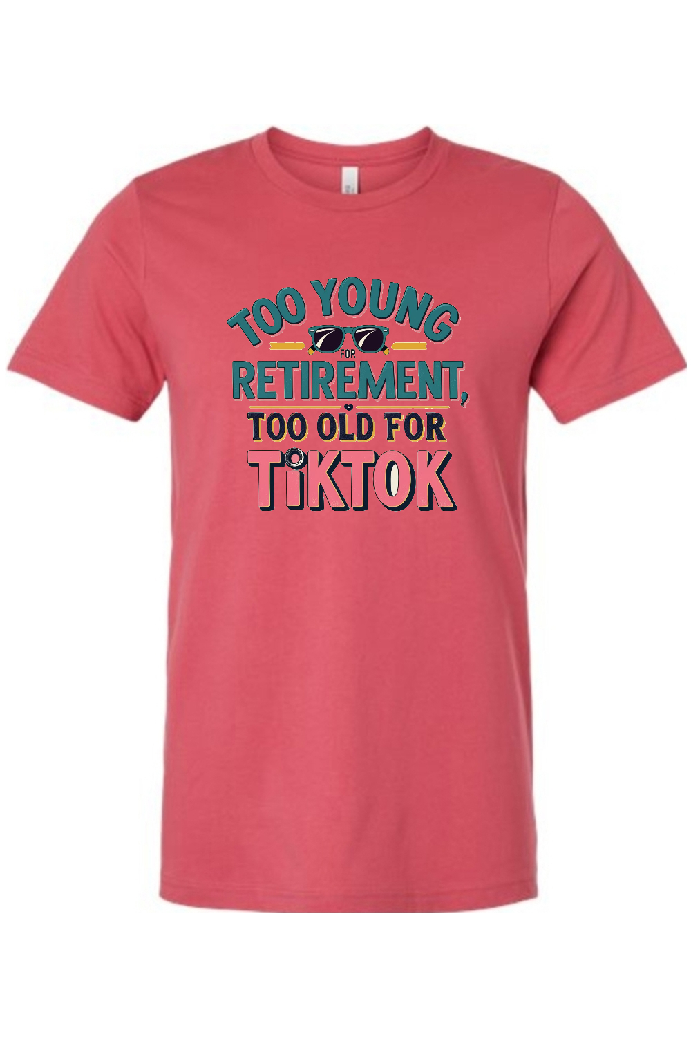 Too Old for TikTok Gen X Edition Tee