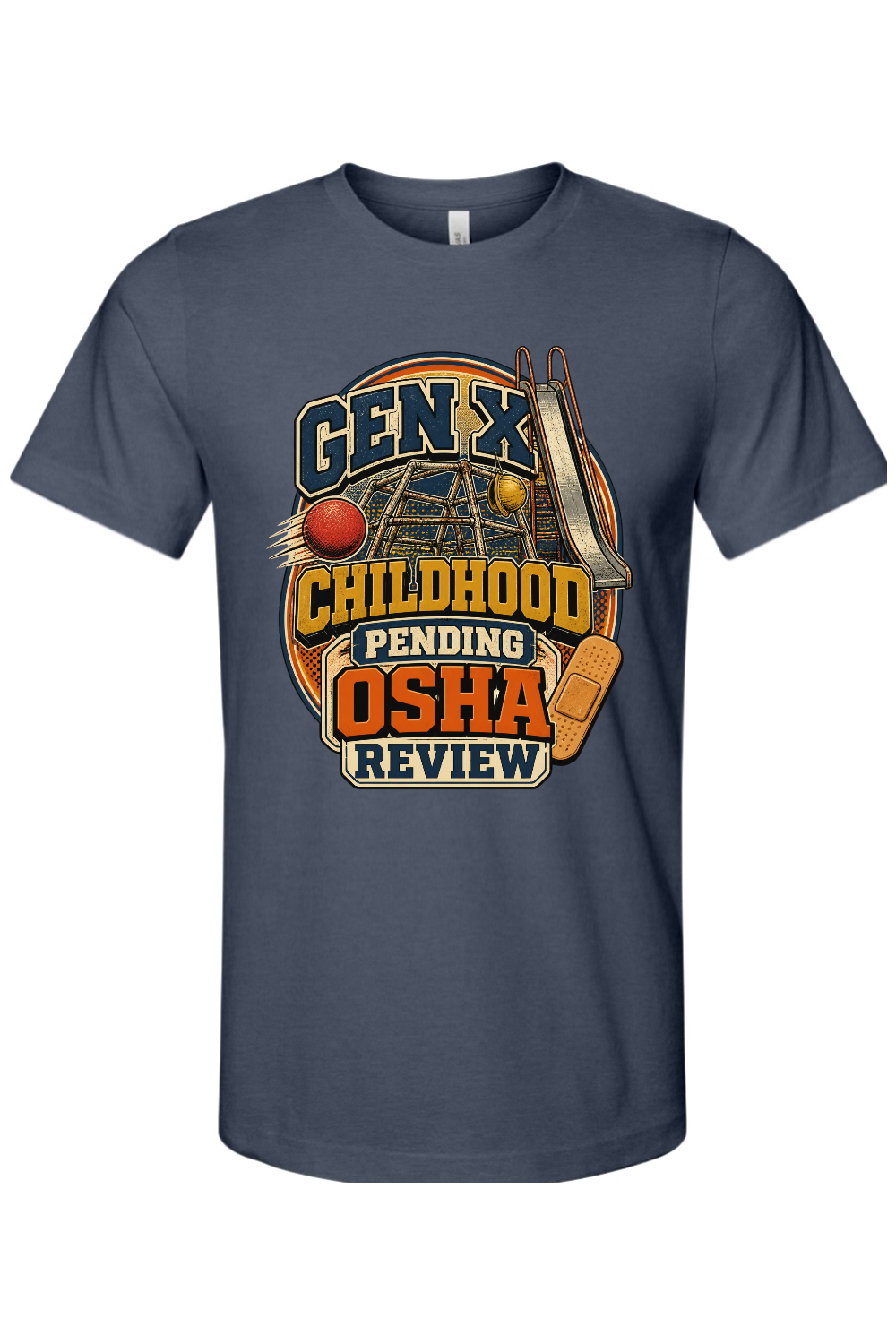 GEN X CHILDHOOD PENDING OSHA REVIEW Gen X Edition Tee