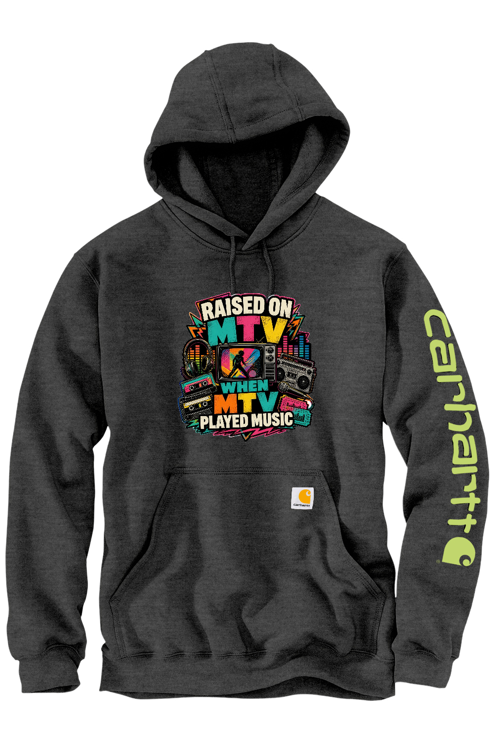 Carhartt Midweight Hooded Sweatshirt: RAISED ON MTV WHEN MTV PLAYED MUSIC