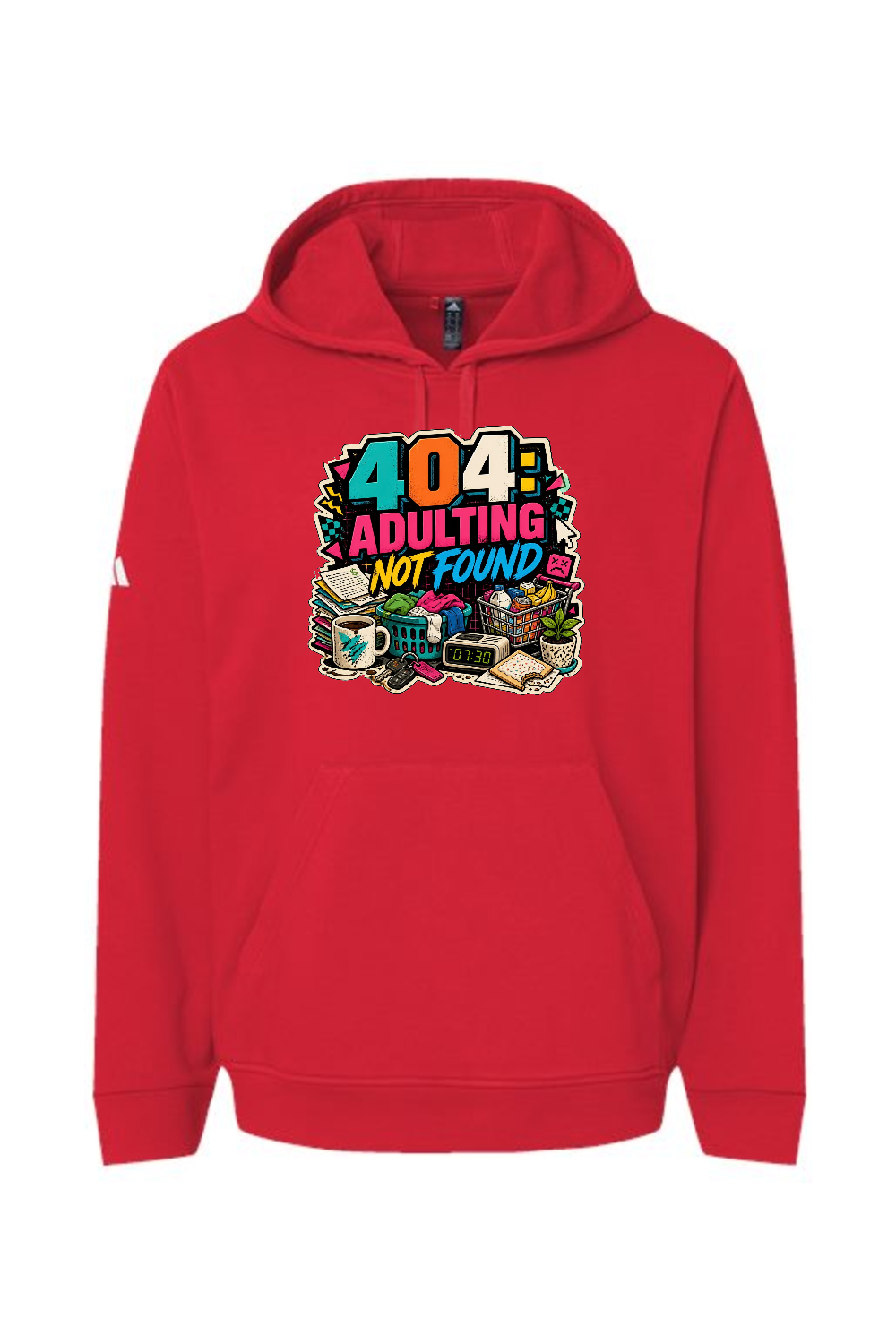 Adidas Fleece Hooded Sweatshirt: 404 Adulting Not Found