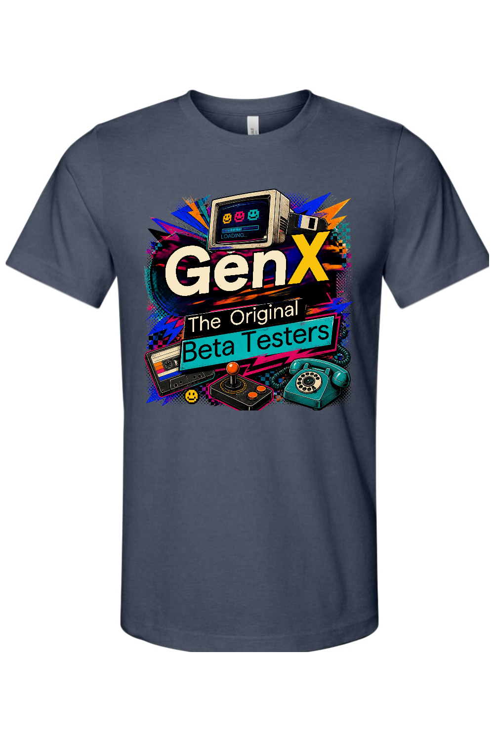 Gen X The Original Beta Testers Gen X Edition Tee