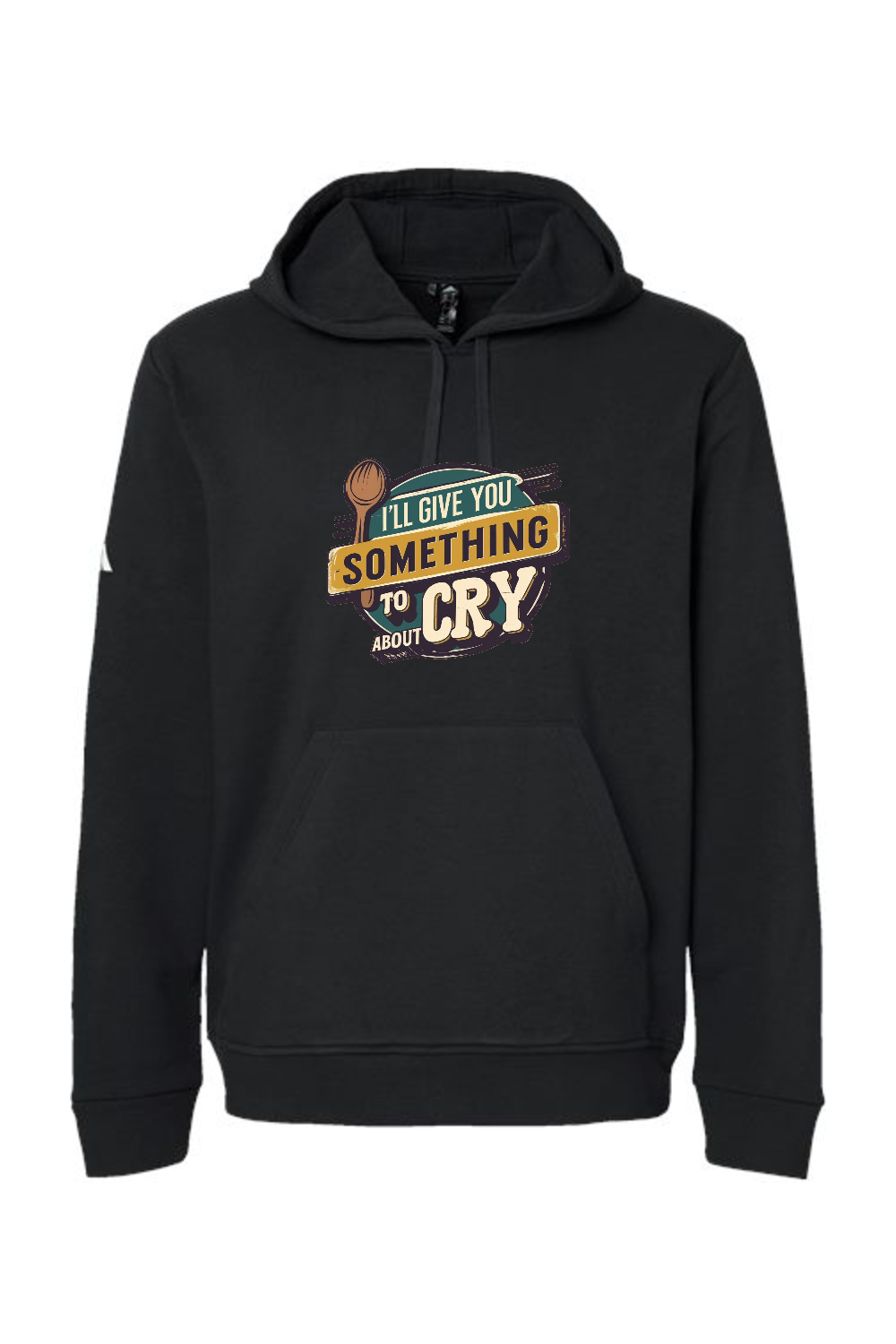 Adidas Fleece Hooded Sweatshirt: Something To Cry About
