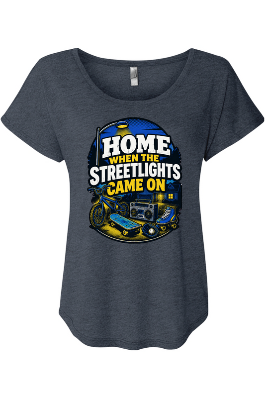 HOME WHEN THE STREETLIGHTS CAME ON Women's Triblend Dolman Tee