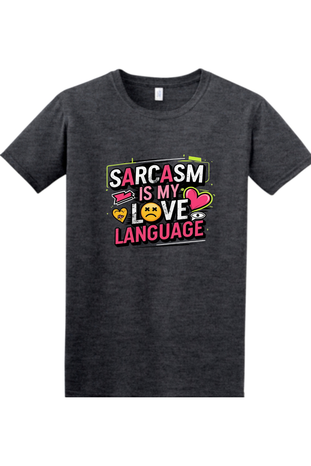 Softstyle Classic fit T-Shirt - Sarcasm Love Language