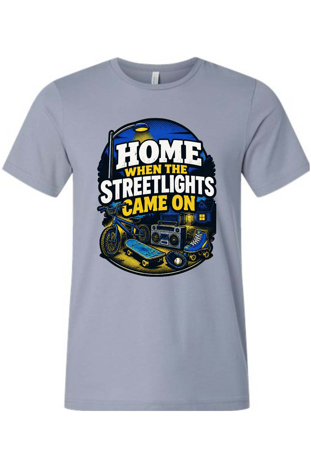 HOME WHEN THE STREETLIGHTS CAME ON Gen X Edition Tee