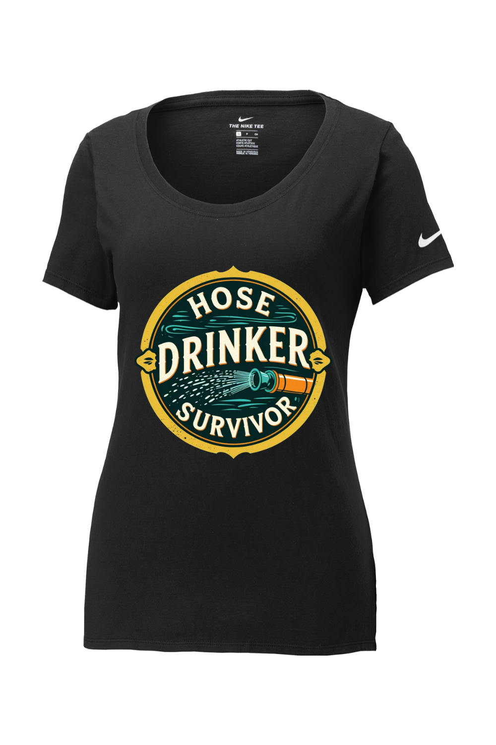 Nike Women's Cotton T-Shirt - Hose Drinker Survivor