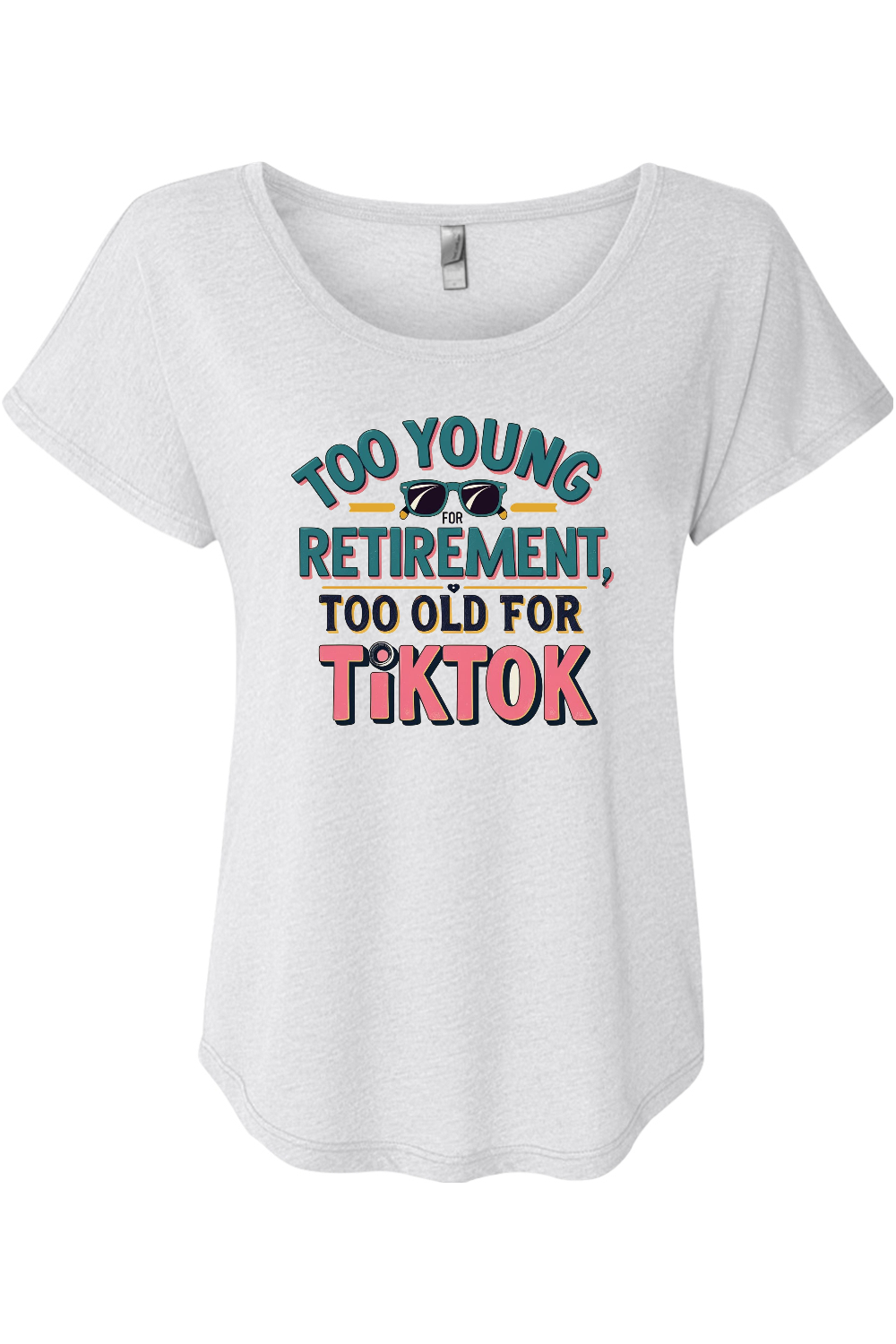 Too Old for TikTok Women's Triblend Dolman Tee