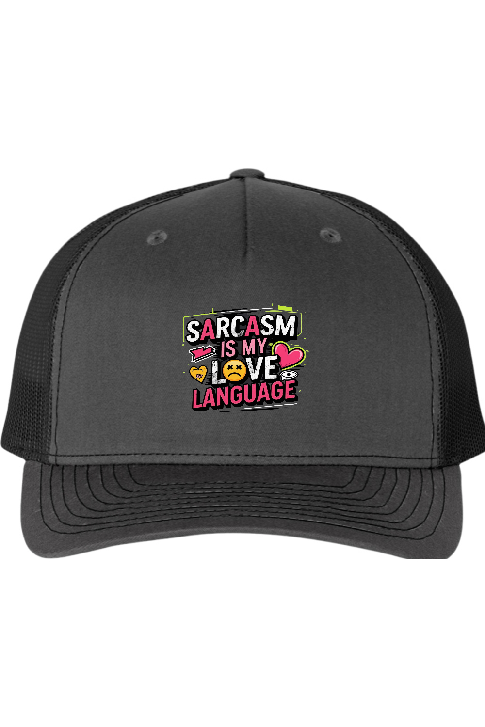 Richardson Trucker Cap: Sarcasm Love Language
