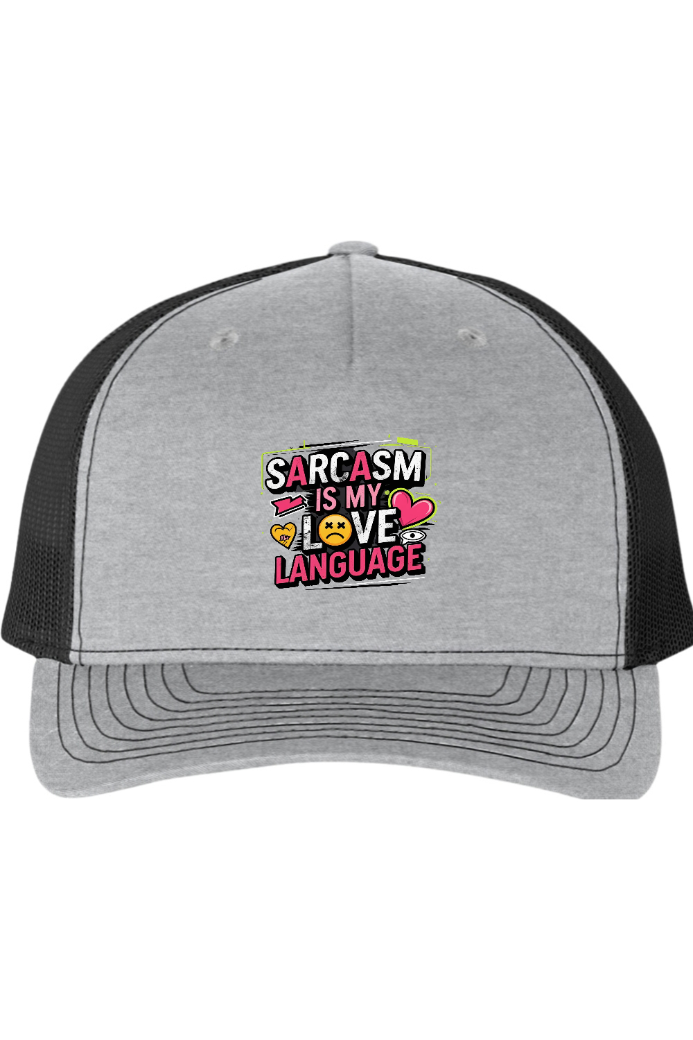 Richardson Trucker Cap: Sarcasm Love Language