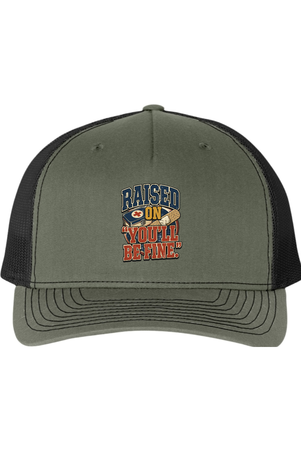 Richardson Trucker Cap: Raised On 'You'll Be Fine'