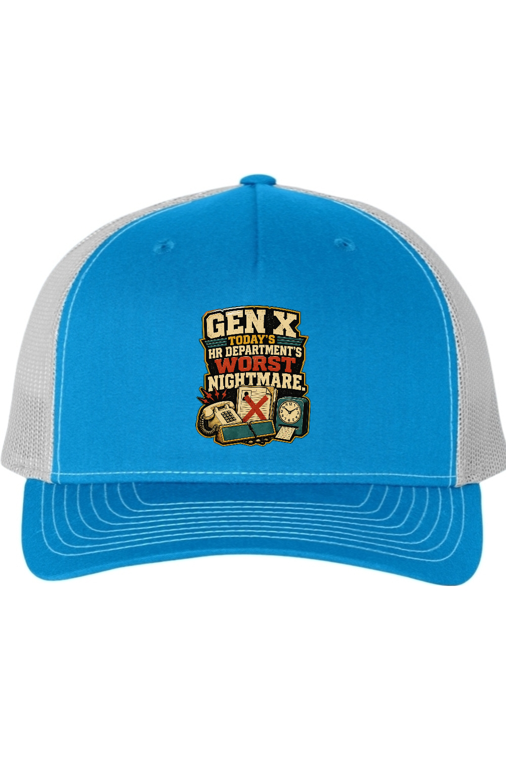 Richardson Trucker Cap: GEN X Today's HR Department's Worst Nightmare