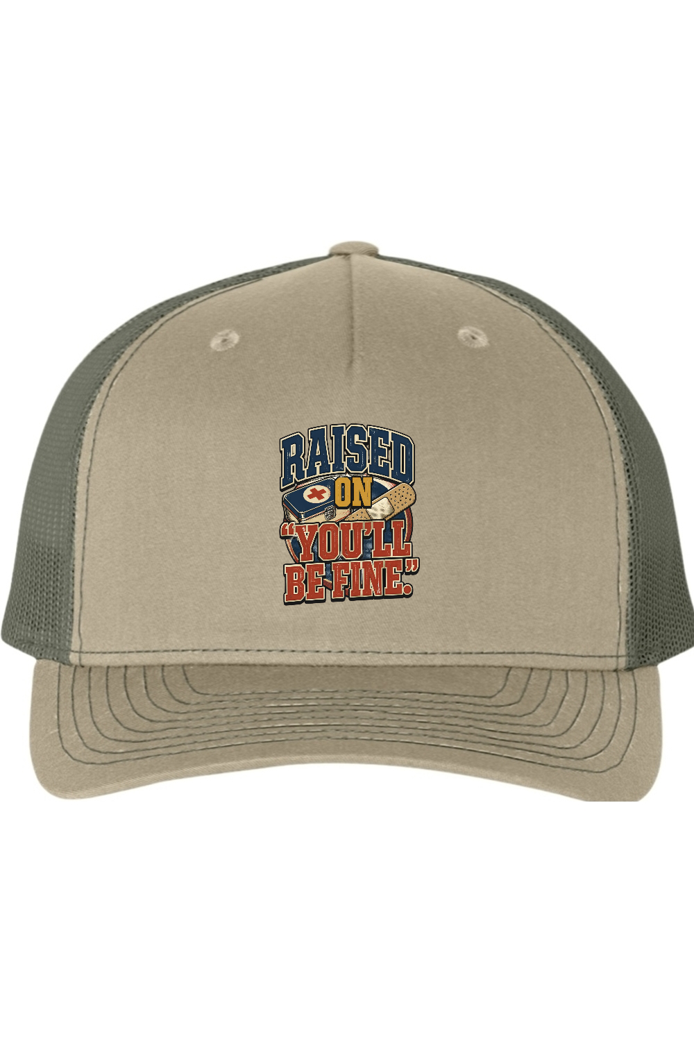 Richardson Trucker Cap: Raised On 'You'll Be Fine'