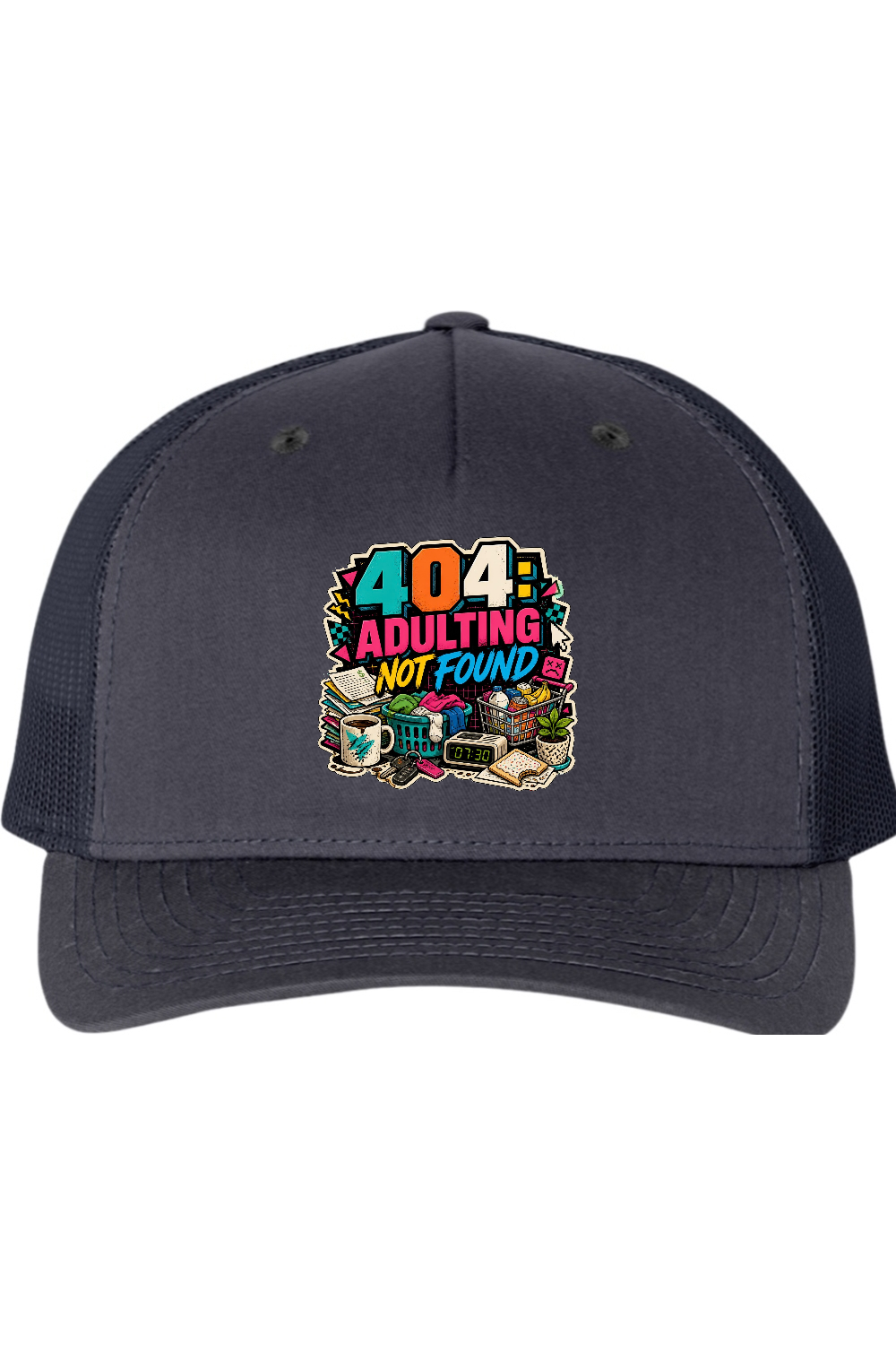 Richardson Trucker Cap: 404 Adulting Not Found