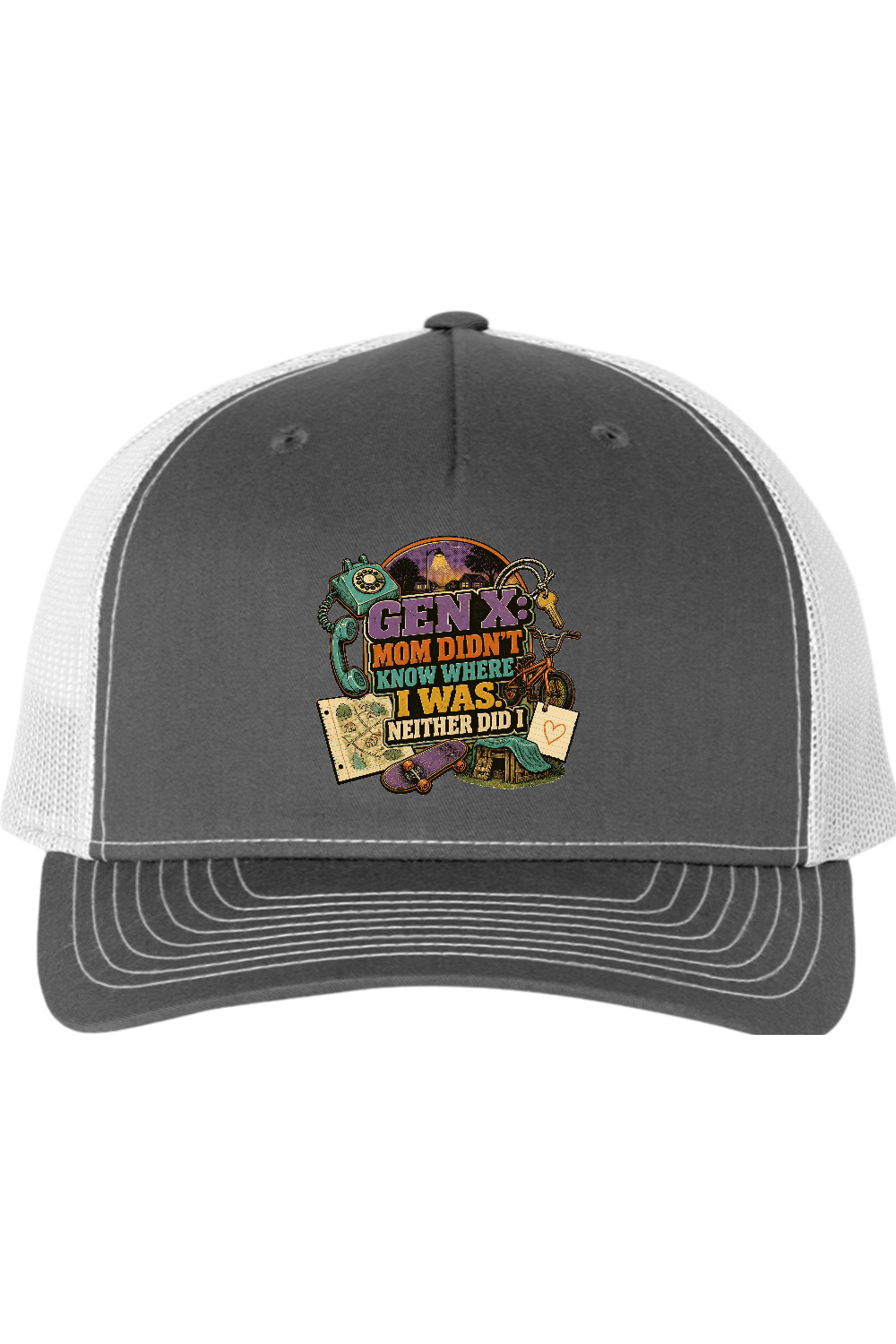 Richardson Trucker Cap: GEN X Mom Didn't Know Where I was. Neither Did I
