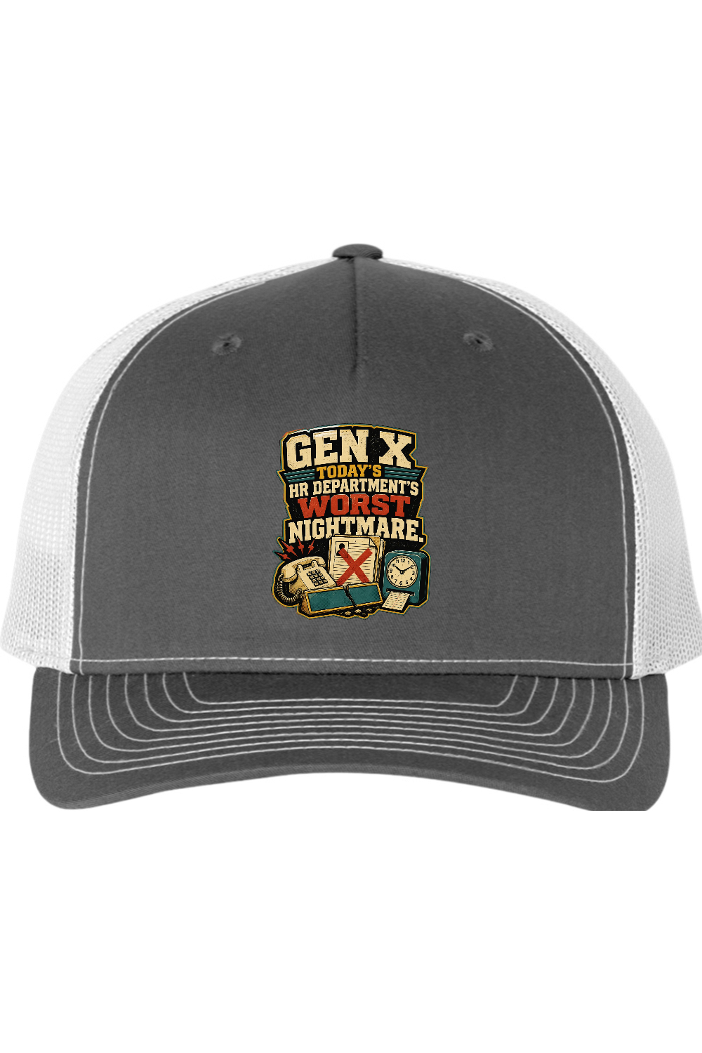 Richardson Trucker Cap: GEN X Today's HR Department's Worst Nightmare